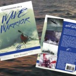 Confessions Of A Wave Warrior - Eric Soares